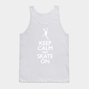 Keep calm skate on Tank Top